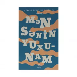 K.Mən Sənin Yuxunam (N.Babayeva-Vəkilova)(Parlaq İmzalar)