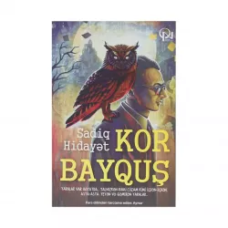 K.Kor bayquş (Sadiq Hidayət)