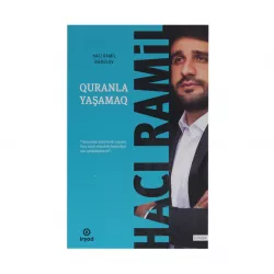 K.Quranla Yaşamaq (H.R.Bədəlov) (Xətt Nəşriyyatı)