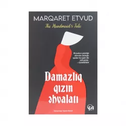 K.Damazlıq qızın əhvalatı (Marqaret Etvud)