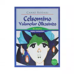 K.Celsomino yalançılar ölkəsində (C.Rodari) (Alatoran)