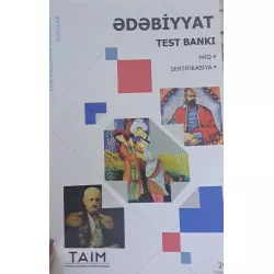 K.Ədəbiyyat test bankı (TAİM)