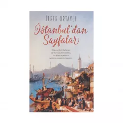 K.İstanbul'dan Sayfalar (İ.Ortaylı)