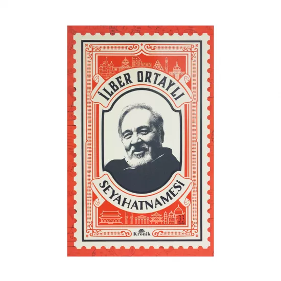 K.İlber Ortaylı seyahatnamesi (İ.Ortaylı)