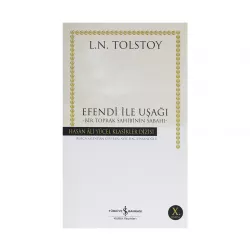 K.Efendi İle Uşağı-Bir Toprak Sahibinin Sabahı (L.N.Tolstoy)
