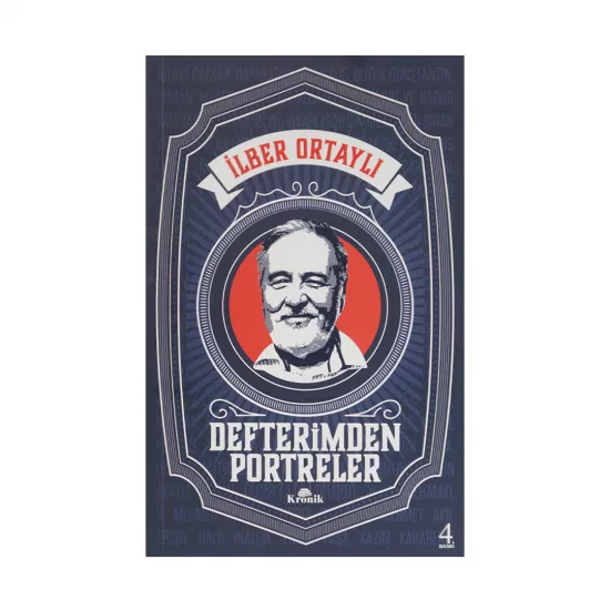 K.Defterimden Portreler (İ.Ortaylı)