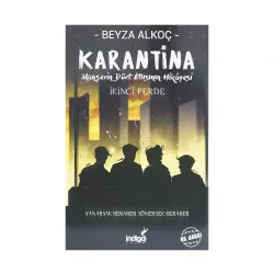 K.Karantina II perde (Beyza Alkoç) (Ciltli)