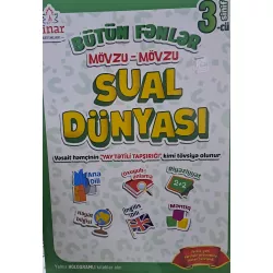 K.Bütün fənlər 3ci sinif Sual Dünyası (Çinar)