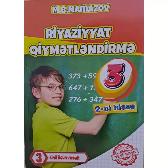 K.Riyaziyyat Qiymətləndirmə 3-cü sinif 2-ci hissə (M.B.Namazov)