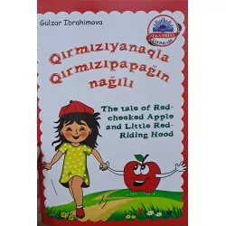K.Qırmızıyanaqla qırmızıpapağın nağılı 2 dildə (G.İbrahimova) (Zəka Print)