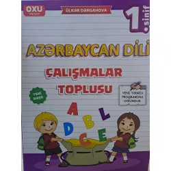 K.Azərbaycan Dili Çalışmalar Toplusu 1-ci sinif (Ü.Dərgahova)(Oxu Nəşriyyatı)