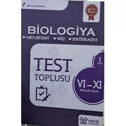 K.Biologiya Abituriyent,Miq,Sertifikasiya Test Toplusu VI-XI Sinif(Hədəf)