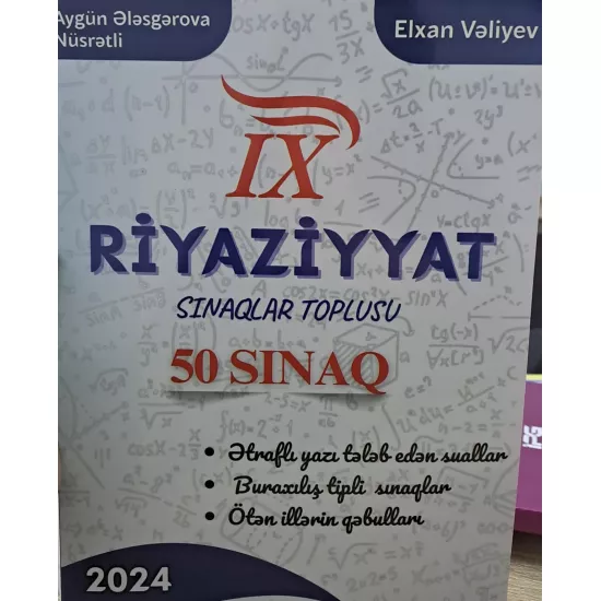 K.Riyaziyyat IX Sinif Sınaqlar Toplusu 50 Sınaq (E.Vəliyev)