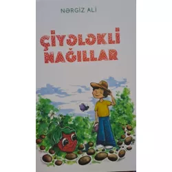 K.Çiyələkli nağıllar (Nərgiz Ali)