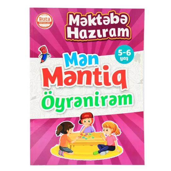 K.Məktəbə hazıram-Mən Məntiq Öyrənirəm 5-6 yaş (Buta)