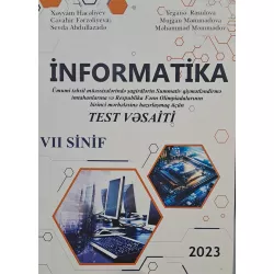 K.İnformatika test vəsaiti 7-ci sinif (X.Hacəliyev)