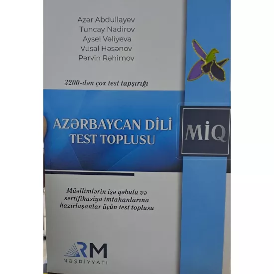 K.Azərbaycan dili MİQ test toplusu (RM) A.Abdullayev