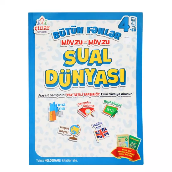 K.Bütün fənlər 4cü sinif Sual Dünyası (Çinar)