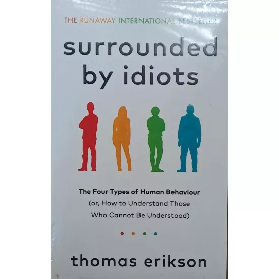 K.Surrounded by idiots (T.Erikson)