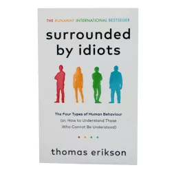 K.Surrounded by idiots (T.Erikson)