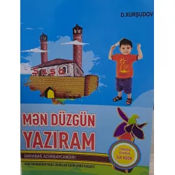 K.Mən düzgün yazıram (D.Xurşudov)