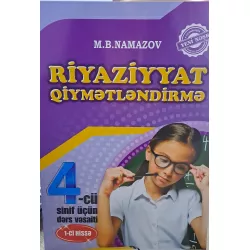 K.Riyaziyyat Qiymətəndirmə 4-cü sinif 1-ci hissə (M.B.Namazov)