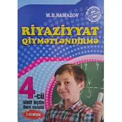 K.Riyaziyyat Qiymətəndirmə 4-cü sinif 2-ci hissə (M.B.Namazov)
