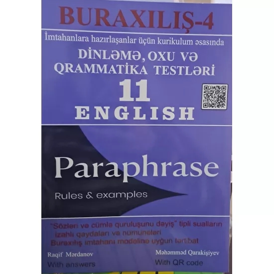 K.Buraxılış-4 Dinləmə,Oxu 11 English Paraphrase (M.Qarakişiyev)