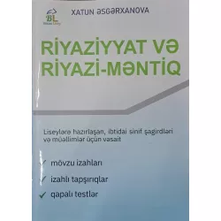 K.Riyaziyyat və Riyazi-Məntiq (X.Əsgərxanova)