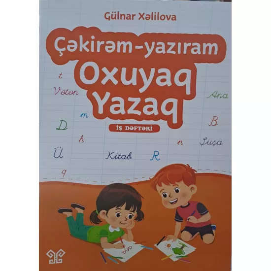 K.Çəkirəm- yazıram oxuyaq yazaq (Hədəf) 5.50 azn (G.Xəlilova)