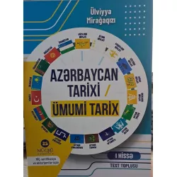 K.Azərbaycan Tarixi/Ümumi Tarix MİQ və Abituriyent I Hissə test toplusu (Ü.Mirağaqızı)(Mücrü)