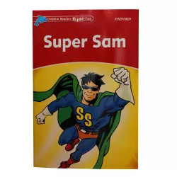K.Dolphin Readers: Level 2:Super Sam