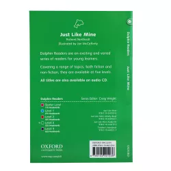 K.Dolphin Readers: Level 3:Just Like Mine