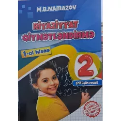 K.Riyaziyyat Qiymətləndirmə 2-ci sinif 1-ci hissə (M.B.Namazov)(7Azn)