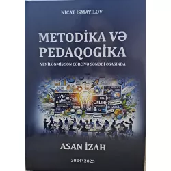 K.Metodika və Pedaqogika Asan İzah (N.İsmayılov)(Bilik)