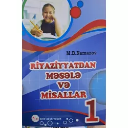 K.Riyaziyyatdan məsələ və misallar 1s (Namazov)(7Azn)
