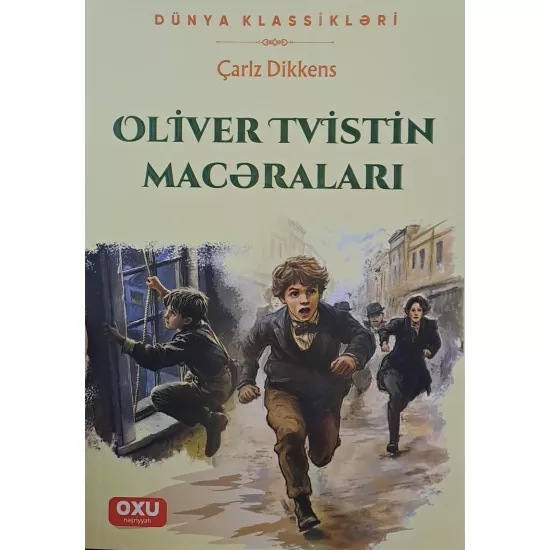 K.Oliver Tvistin Macəraları (Çarlz Dikkens)(Oxu Nəşriyyatı)