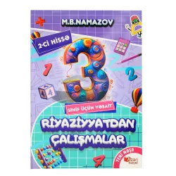 K.Riyaziyyatdan Çalışmalar 3-cü sinif 2-ci hissə (M.B.Namazov)(7.50Azn)