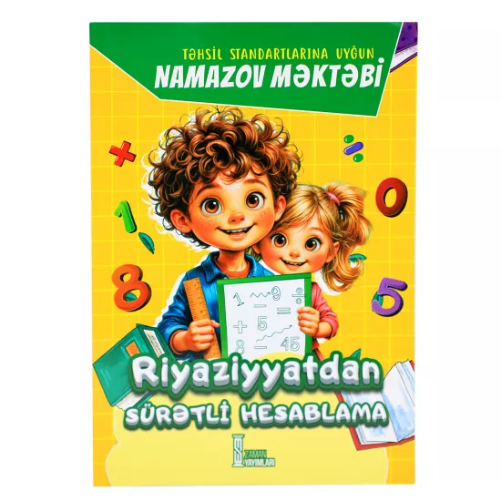 K.Riyaziyyatdan Sürətli Hesablama-Namazov Məktəbi (Zaman Yayımları)