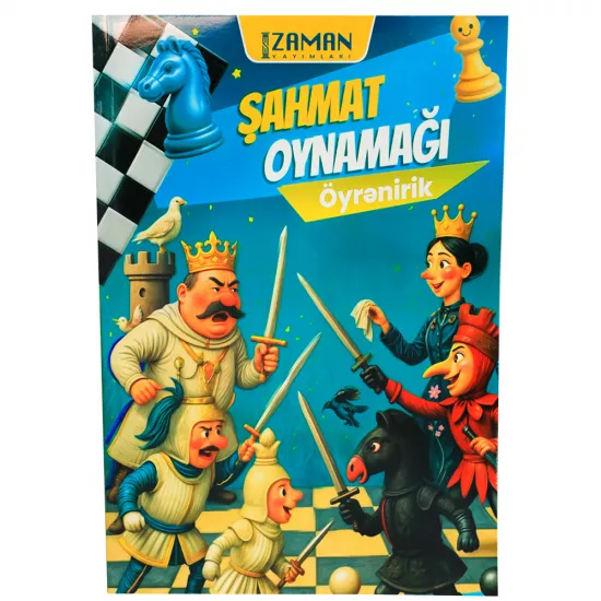K.Şahmat Oynamağı Öyrənirik (Zaman Yayımları)