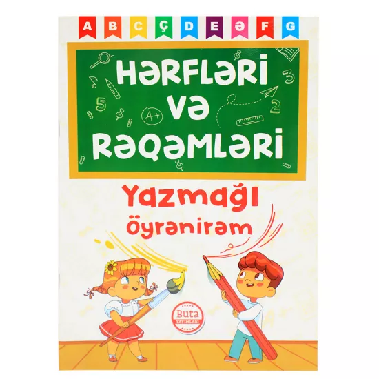 K.Hərfləri və rəqəmləri yazmağı öyənirəm(İ.Bayramov)(3.50Azn)(Buta)